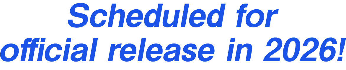 Scheduled for official release in 2026!